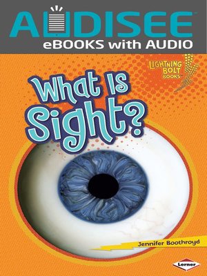 cover image of What Is Sight?